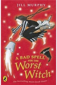 A Bad Spell for the Worst Witch