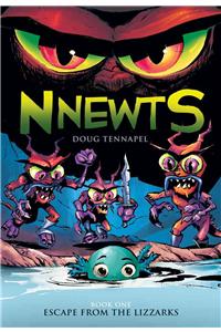 Escape from the Lizzarks: A Graphic Novel (Nnewts #1)