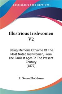 Illustrious Irishwomen V2