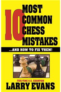 10 Most Common Chess Mistakes