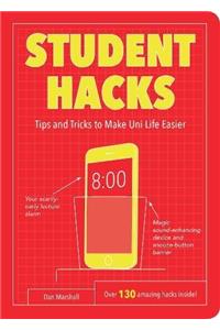 Student Hacks