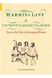 Harris's List of Covent Garden Ladies
