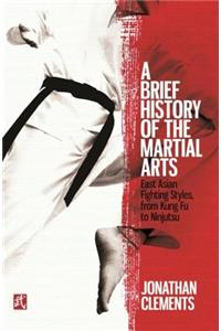 Brief History of the Martial Arts