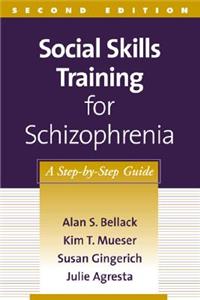 Social Skills Training for Schizophrenia