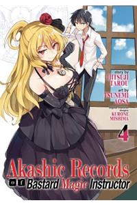 Akashic Records of Bastard Magic Instructor Vol. 4