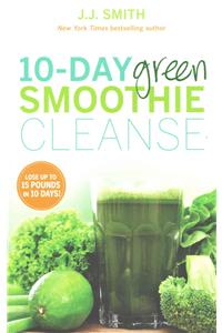 10-Day Green Smoothie Cleanse