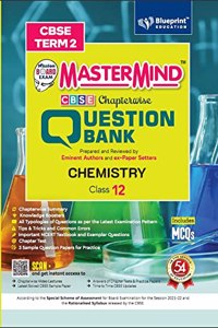 Master Mind CBSE Question Bank -Chemistry Class 12 |Term 2 | For CBSE Board (Includes MCQs)