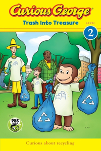 Curious George: Trash Into Treasure