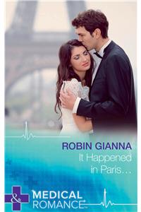 It happened in Paris (Mills & Boons Series)