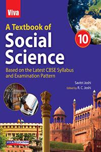 A Textbook of Social Science, Class 10 - Based on the Latest CBSE Syllabus and Examination Pattern