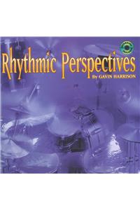 Rhythmic Perspectives