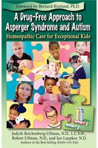 Drug-Free Approach to Asperger Syndrome and Autism