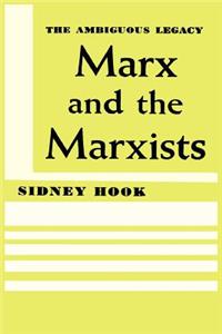 Marx and the Marxists