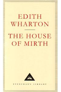 The House Of Mirth