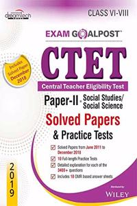 CTET Exam Goalpost, Paper - II, Social Studies / Social Science, Solved Papers & Practice Tests, Class VI - VIII, 2019