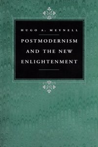 Postmodernism and the New Enlightenment