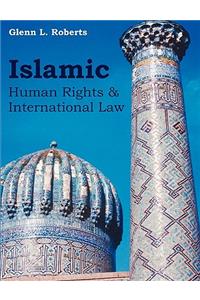 Islamic Human Rights and International Law