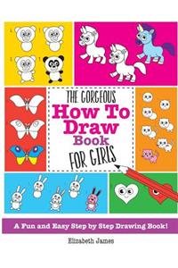 Gorgeous How To Draw Book for Girls