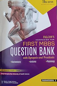 Falcon's Companion for First MBBS Question Bank with Synopsis and Practicals, 16/e 2021