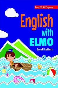 English with Elmo (Small Letters) by Future Kids Publications