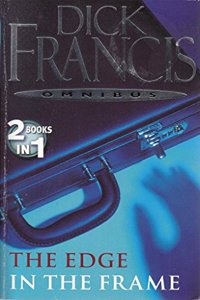 DICK FRANCIS: EDGE, THE/IN THE FRAME