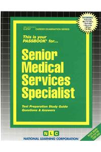 Senior Medical Services Specialist