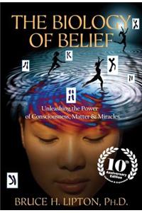 Biology of Belief