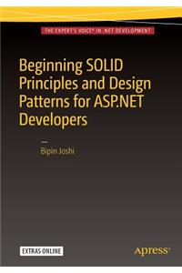 Beginning Solid Principles and Design Patterns for ASP.NET Developers