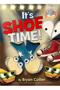 It's Shoe Time!