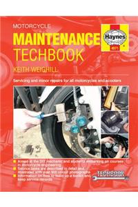 Motorcycle Maintenance Techbook: Servicing and Minor Repairs for All Motorcycles and Scooters