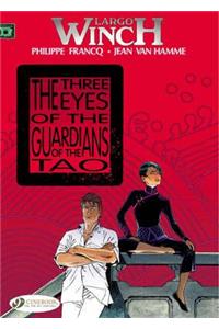 Largo Winch 11 - The Three Eyes of the Guardians of the Tao: The Three Eyes of the Guardians of the Tao