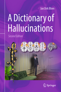 Dictionary of Hallucinations