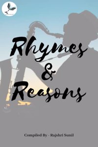 Rhymes and Reasons