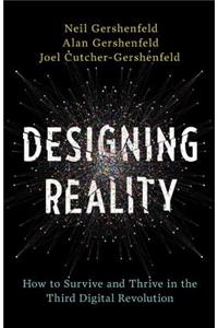 Designing Reality