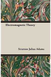 Electromagnetic Theory