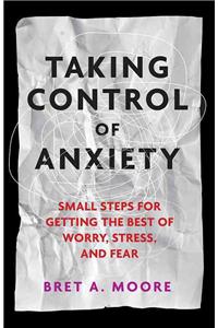 Taking Control of Anxiety