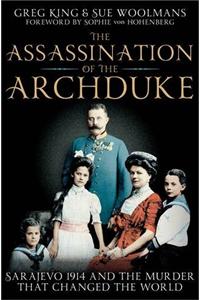 The Assassination of the Archduke