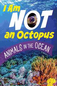 I Am Not an Octopus