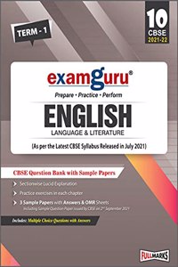 Examguru English Language & Literature Question Bank with Sample Papers Term 1 and Term 2 (As per the Latest CBSE Syllabus Released in July 2021) Class 10