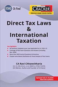 Taxmann's CRACKER ? Direct Tax Laws & International Taxation | CA-Final ? New/Old Syllabus | Updated till 31-10-2020 | January 2021 Edition [Paperback] CA Ravi Chhawchharia