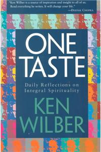 One Taste: Daily Reflections on Integral Spirituality