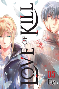 Love of Kill, Vol. 5