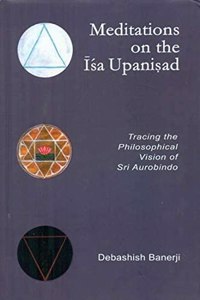 Meditations on the ISa Upanisad