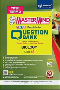 Master Mind CBSE Question Bank - Biology Class 12 |Term 2 | For CBSE Board (Includes MCQs)