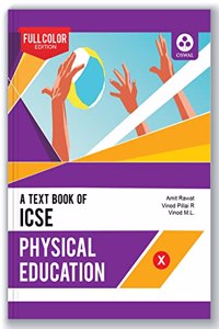 Physical Education: Textbook for ICSE Class 10