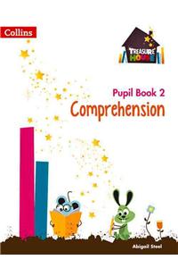 Comprehension Year 2 Pupil Book