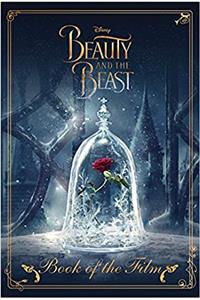 Disney: Beauty and the Beast Book of the Film