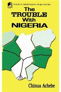 Trouble with Nigeria