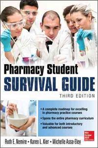 Pharmacy Student Survival Guide, 3e