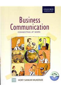 Business Communication: Connecting at Work (with CD)